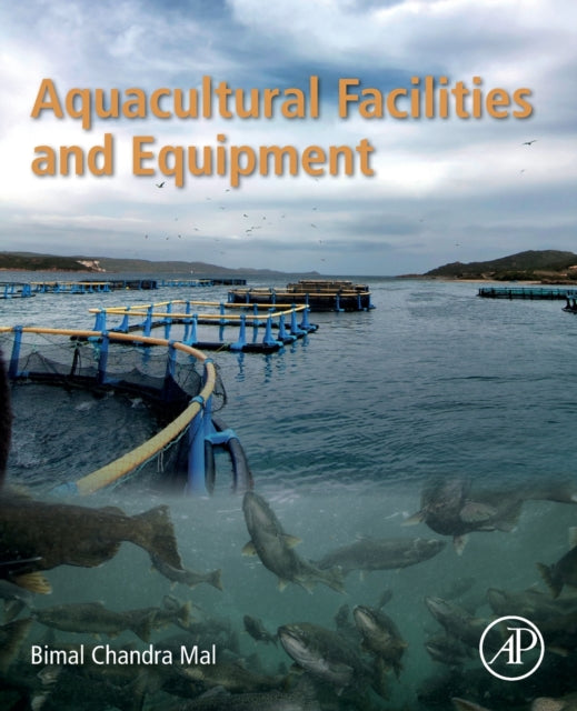 Aquacultural Facilities and Equipment