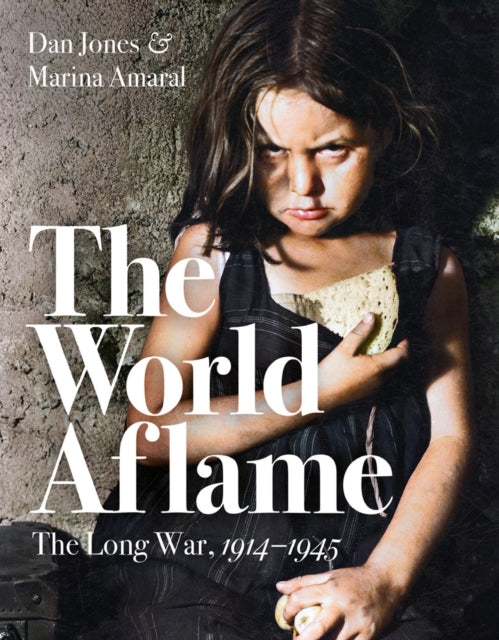 World Aflame: The Long War, 1914-1945