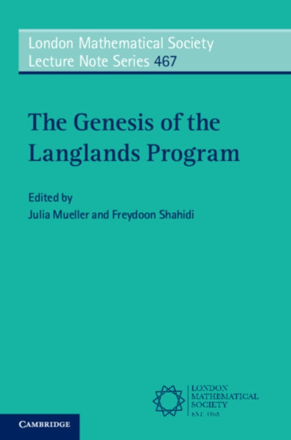 Genesis of the Langlands Program