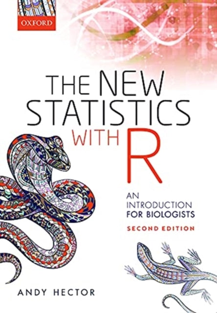 New Statistics with R: An Introduction for Biologists