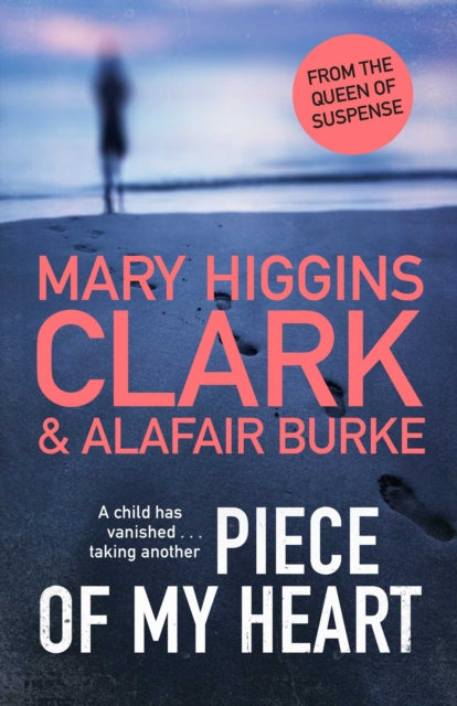Piece of My Heart: The thrilling new novel from the Queens of Suspense