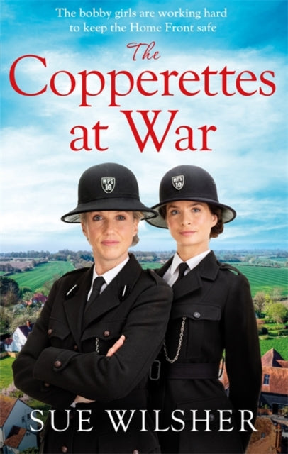 Copperettes at War: A heart-warming First World War saga about love, loss and friendship