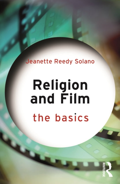 Religion and Film: The Basics