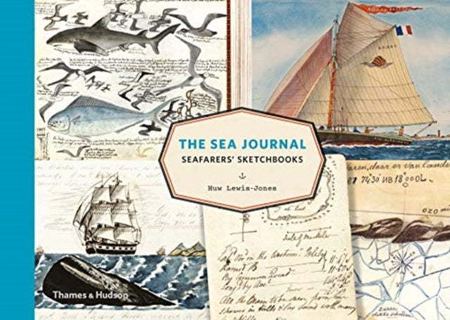Sea Journal: Seafarers' Sketchbooks