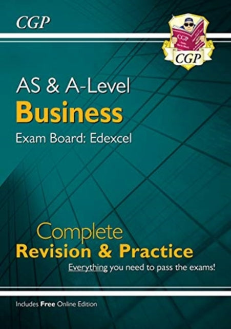 AS and A-Level Business: Edexcel Complete Revision & Practice with Online Edition