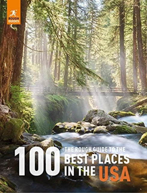 Rough Guide to the 100 Best Places in the USA