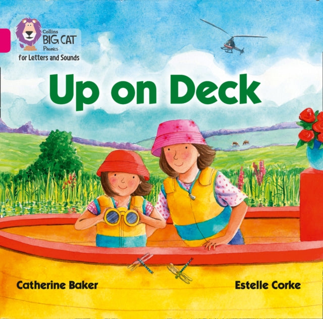 Up on Deck Big Book: Band 01b/Pink B