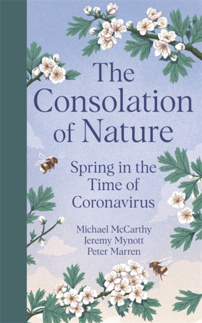 Consolation of Nature: Spring in the Time of Coronavirus