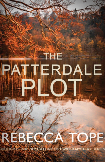 Patterdale Plot: Murder and intrigue in the breathtaking Lake District