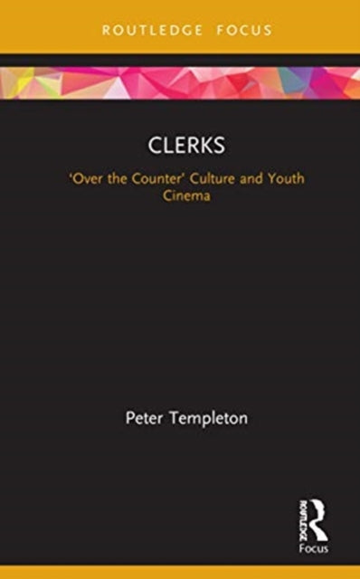 Clerks: 'Over the Counter' Culture and Youth Cinema