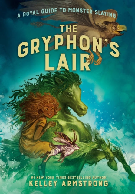 Gryphon's Lair: Royal Guide to Monster Slaying, Book 2