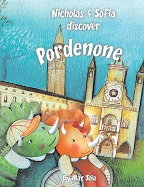 Nicholas & Sofia Discover Pordenone