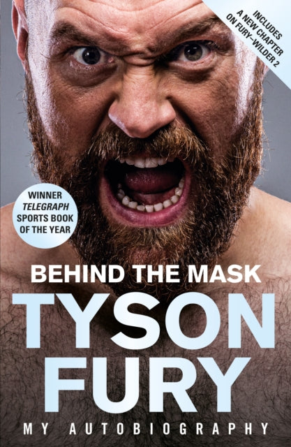 Behind the Mask: My Autobiography - Winner of the 2020 Sports Book of the Year