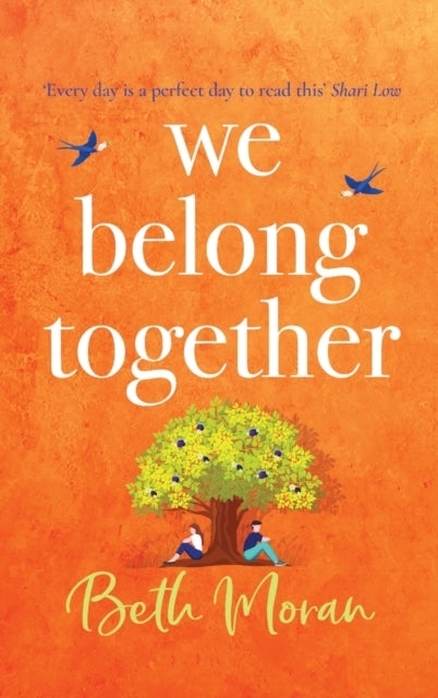 We Belong Together: The perfect heartwarming, feel-good read for autumn 2021