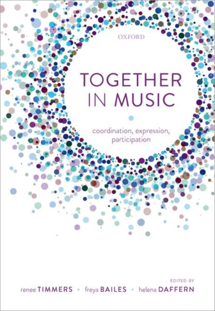 Together in Music: Coordination, expression, participation