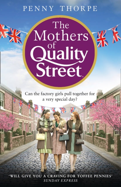 Mothers of Quality Street