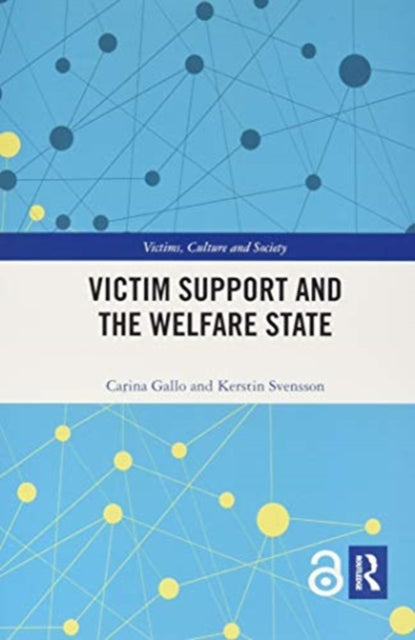 Victim Support and the Welfare State