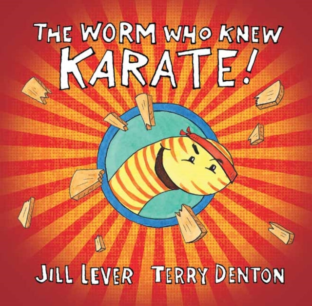 Worm Who Knew Karate