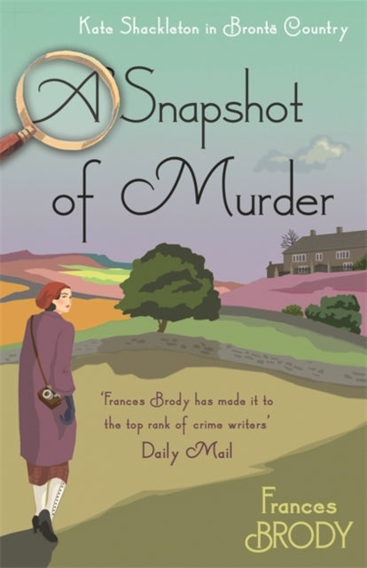 Snapshot of Murder: Book 10 in the Kate Shackleton mysteries