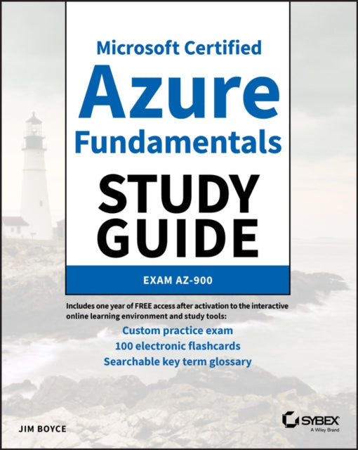 Microsoft Certified Azure Fundamentals Study Guide: Exam AZ-900