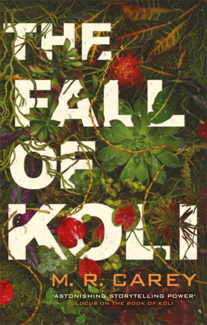 Fall of Koli: The Rampart Trilogy, Book 3