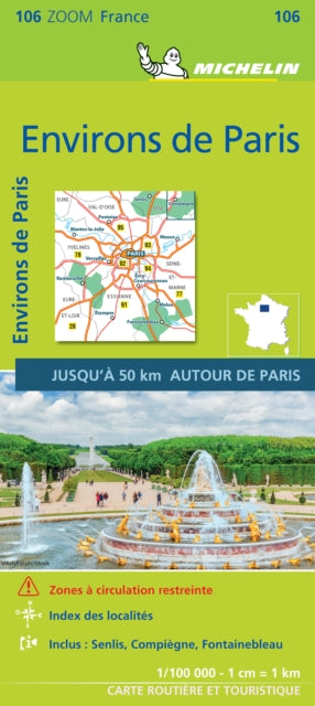 ENVIRONS DE PARIS 2021 (Environs of Paris)- Michelin Zoom Map 106: Map