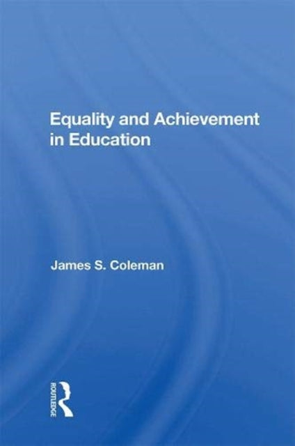 Equality And Achievement In Education
