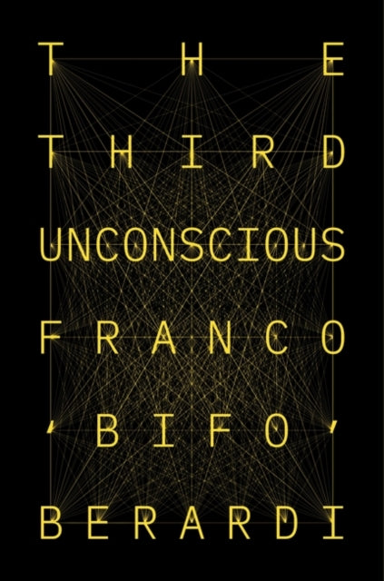 Third Unconscious: The Psychosphere in the Viral Age