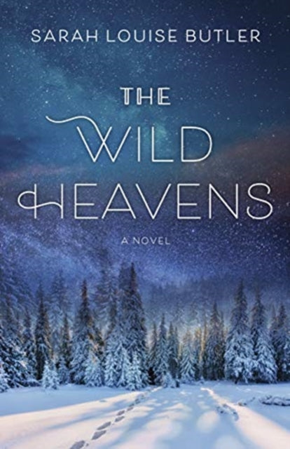 Wild Heavens