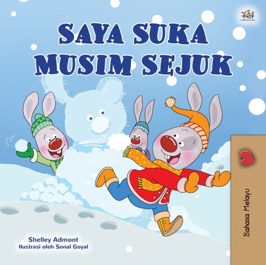 I Love Winter (Malay Children's Book)