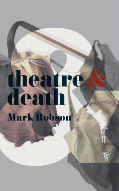 Theatre and Death