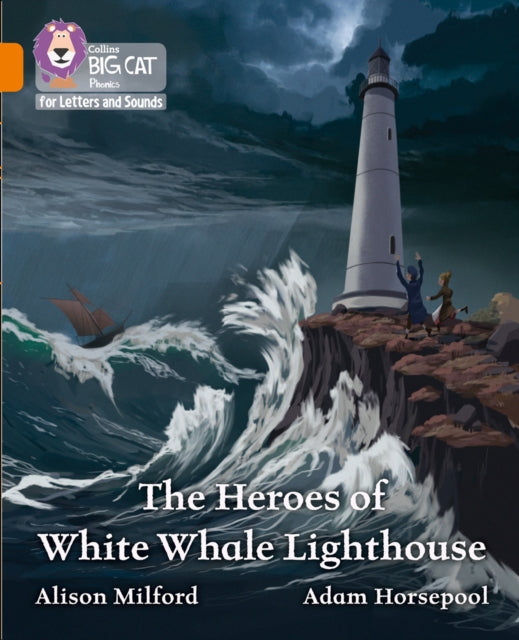Heroes of White Whale Lighthouse: Band 06/Orange
