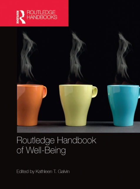 Routledge Handbook of Well-Being