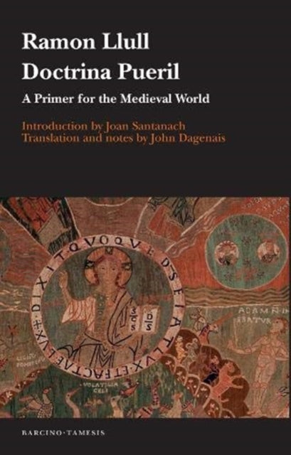 Doctrina pueril: A Primer for the Medieval World
