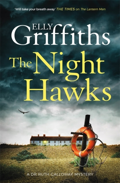 Night Hawks: Dr Ruth Galloway Mysteries 13