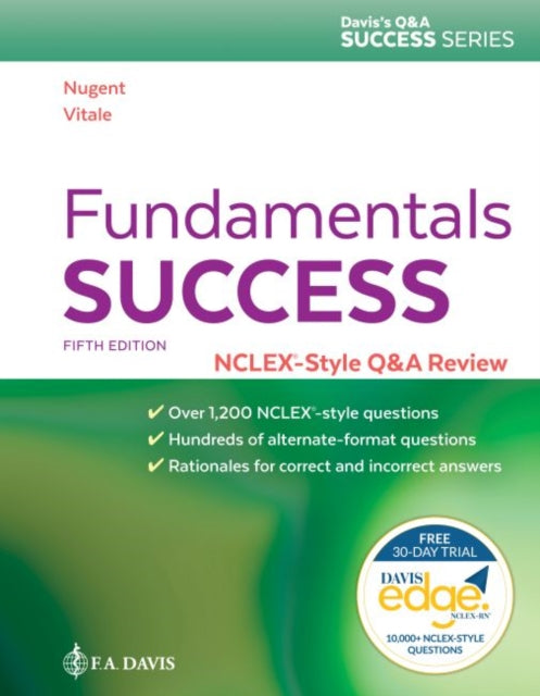 Fundamentals Success: NCLEX (R)-Style Q&A Review