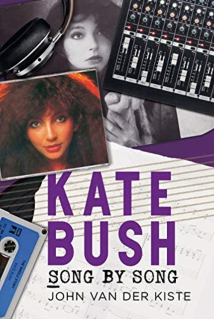 Kate Bush: Song by Song