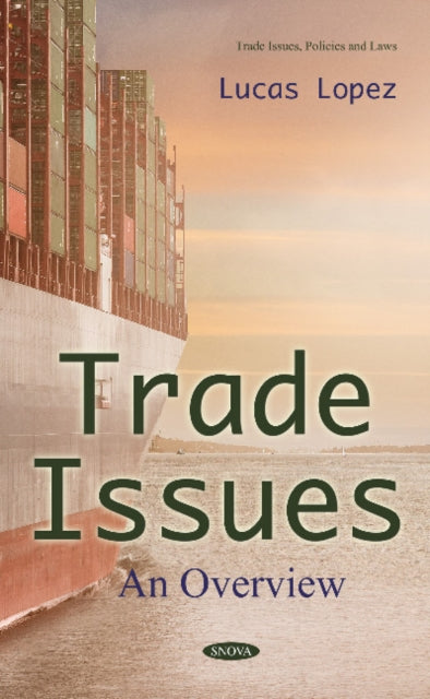 Trade Issues: An Overview