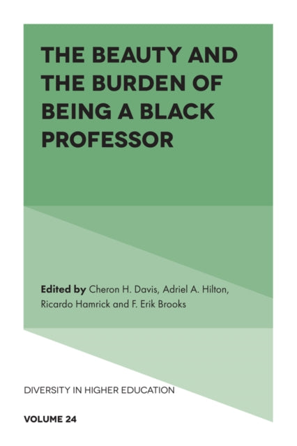 Beauty and the Burden of Being a Black Professor