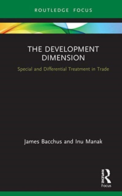 Development Dimension: Special and Differential Treatment in Trade
