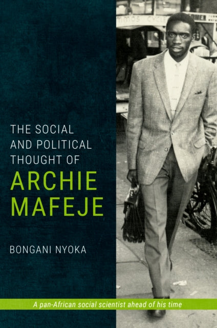 Social and Political Thought of Archie Mafeje