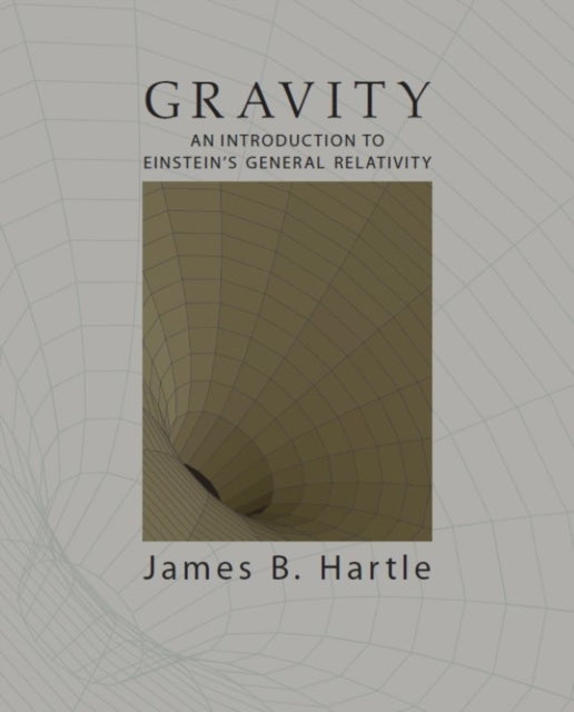 Gravity: An Introduction to Einstein's General Relativity