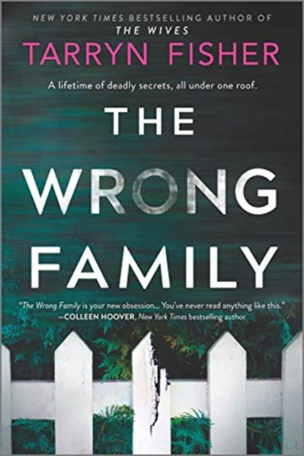 Wrong Family: A Thriller