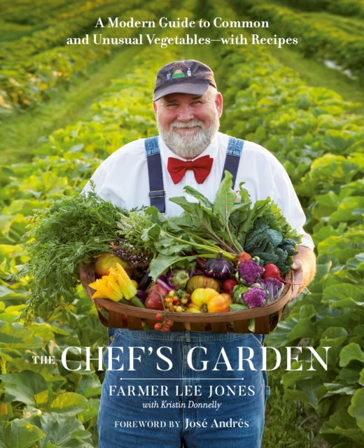 Chef's Garden: A Modern Guide to Common and Unusual Vegetables - With Recipes