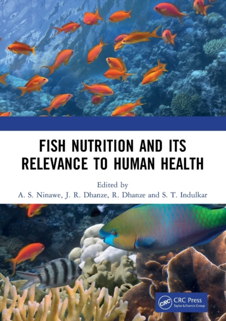 Fish Nutrition And Its Relevance To Human Health