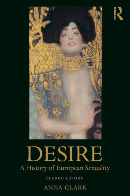 Desire: A History of European Sexuality