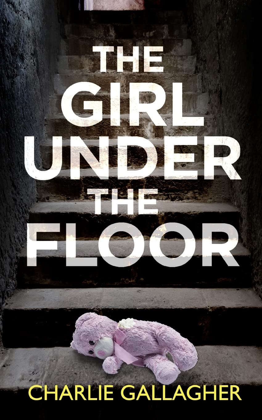 THE GIRL UNDER THE FLOOR