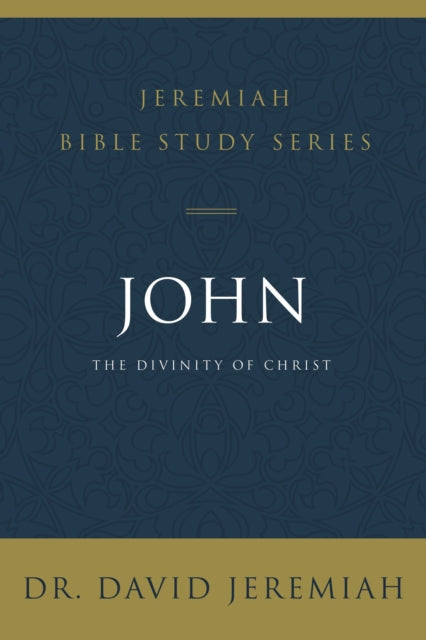 John: The Divinity of Christ