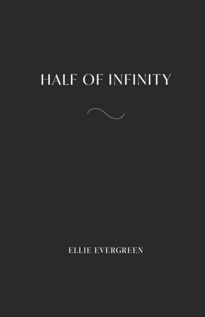 Half of Infinity