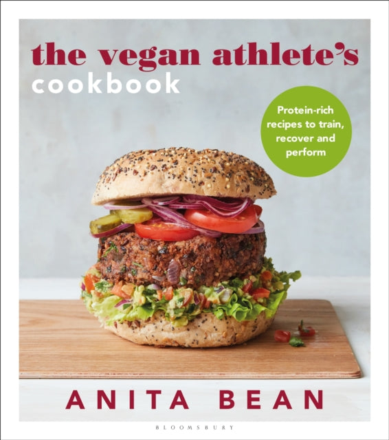 Vegan Athlete's Cookbook: Protein-rich recipes to train, recover and perform